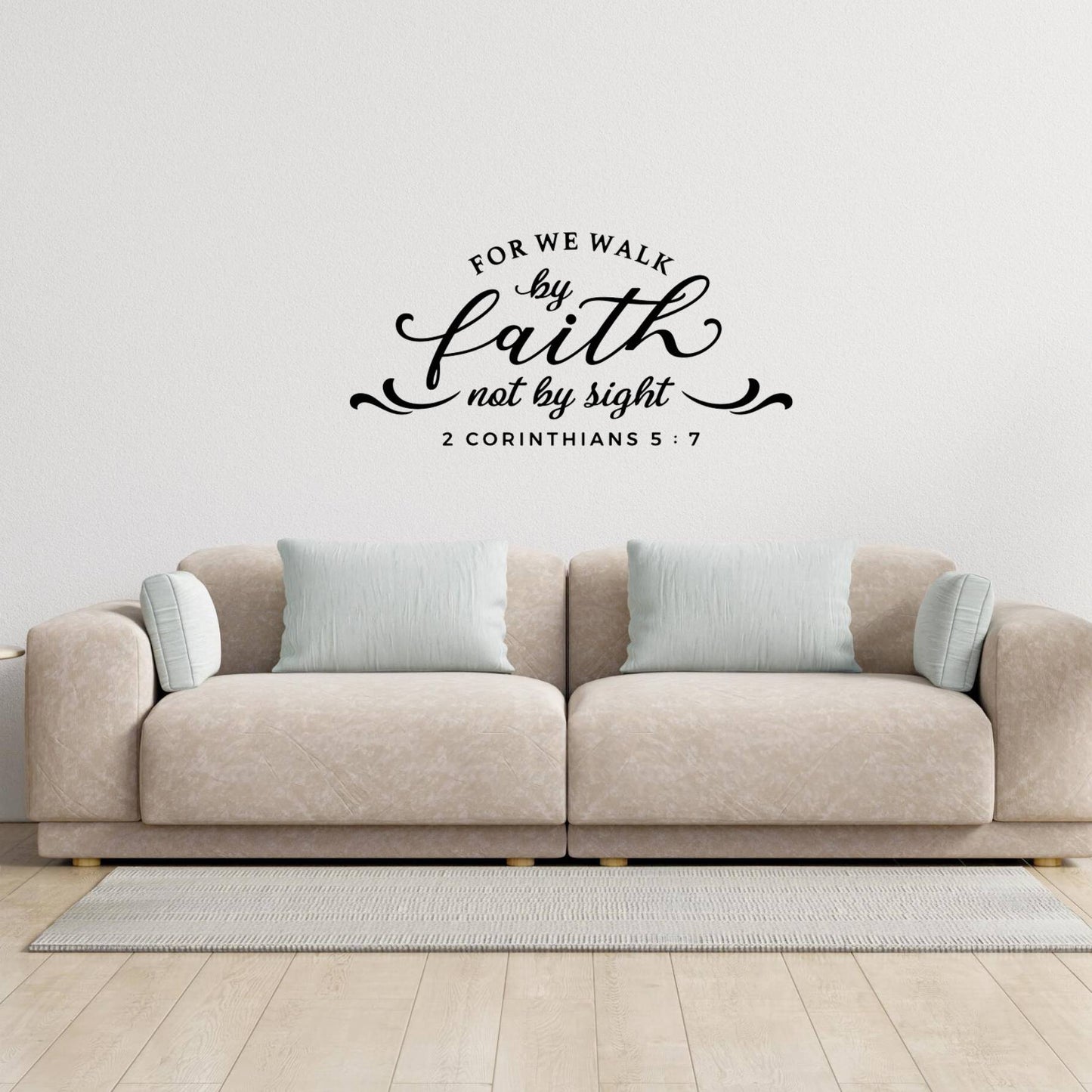 We Walk By Faith Christian Decal Wall Sticker (2 Corinthians 5:7)
